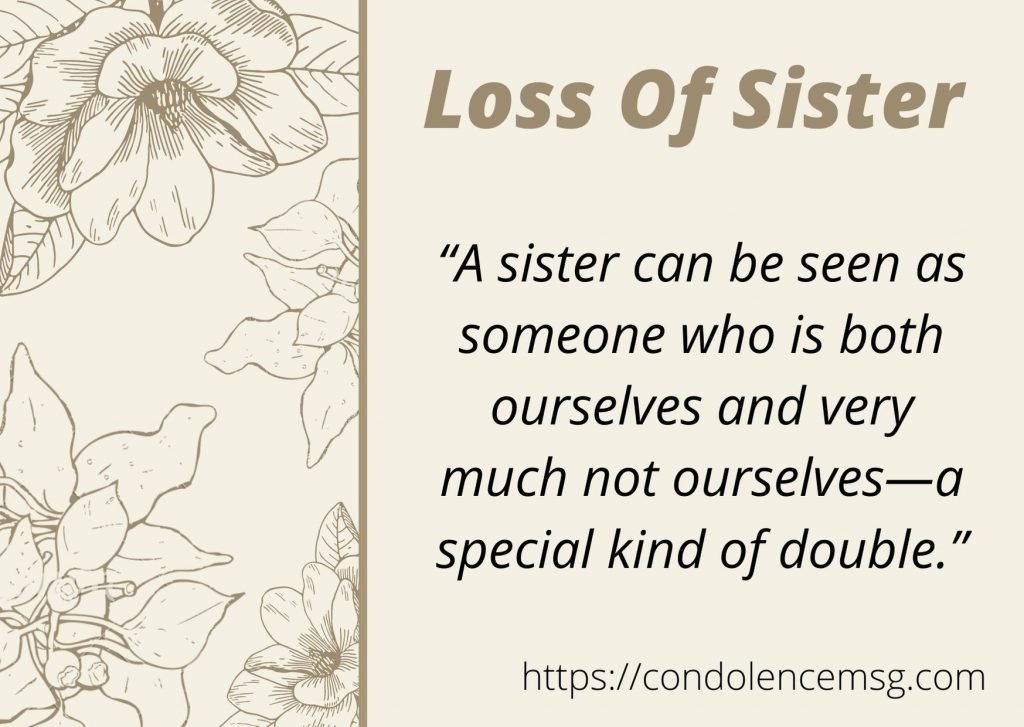 Condolence Messages for Loss of A Sister