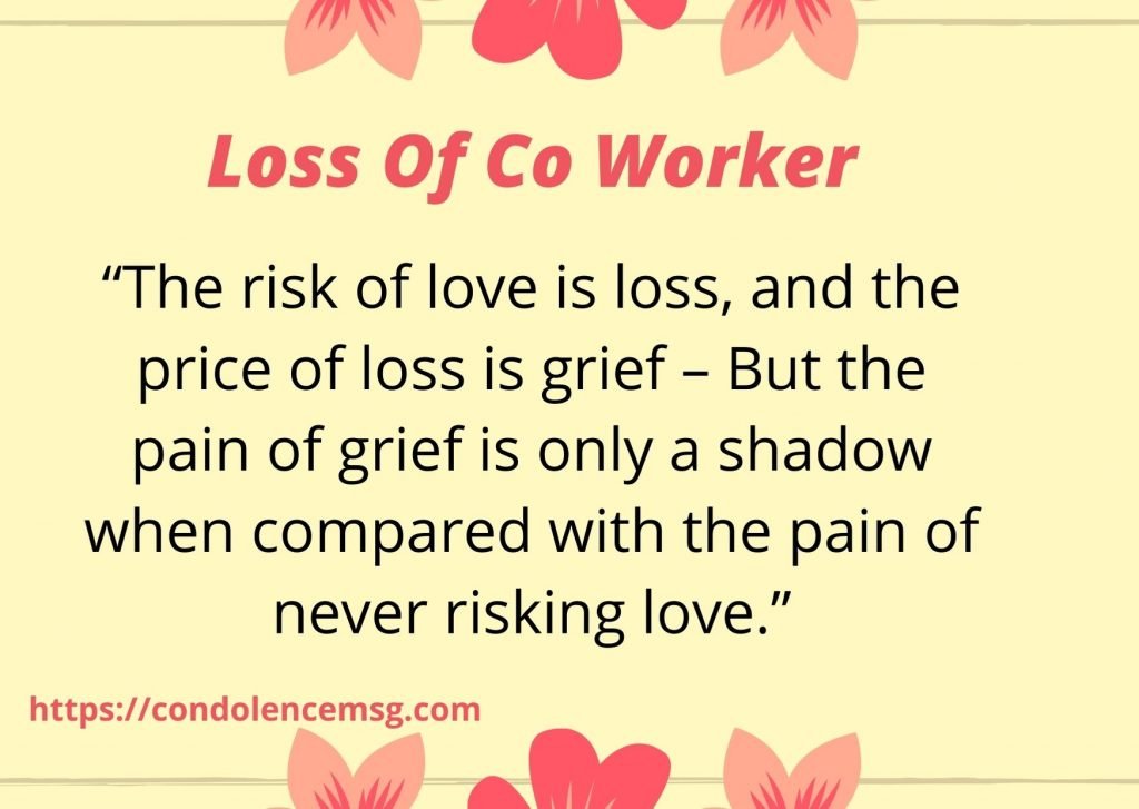 Condolence Messages on Death of Co Worker