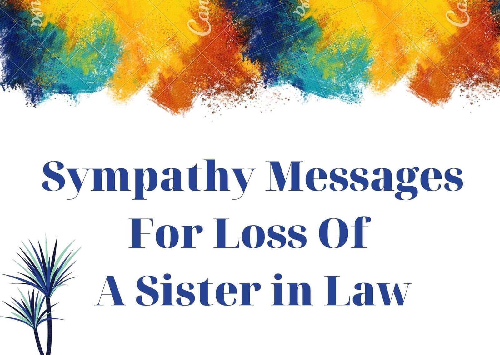 Sympathy Messages For Loss Of A Sister in Law